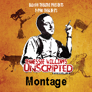 Tennessee Williams UnScripted Montage